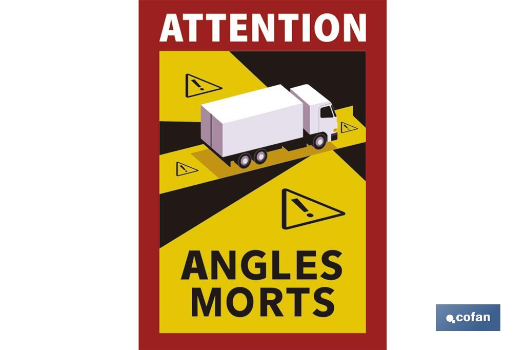 ETIQUETA ADHESIVA «ATTENTION ANGLES MORTS» CAMIONES (PACK: 5 UDS)
