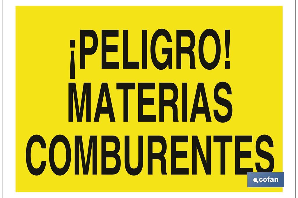 ¡Peligro! materias comburentes