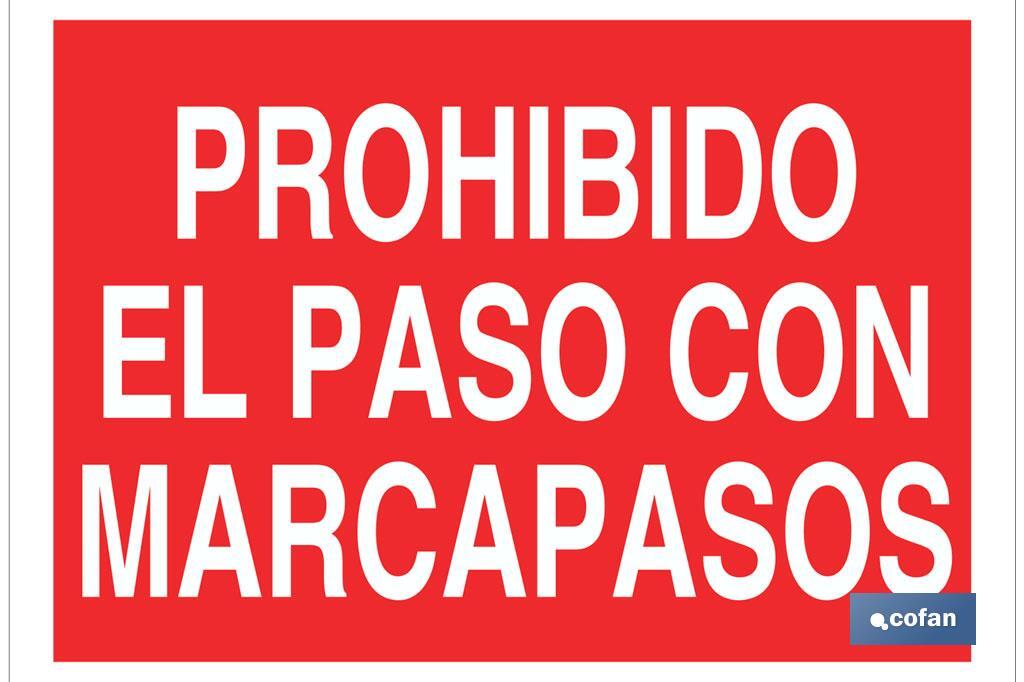 Prohibido el paso con marcapasos