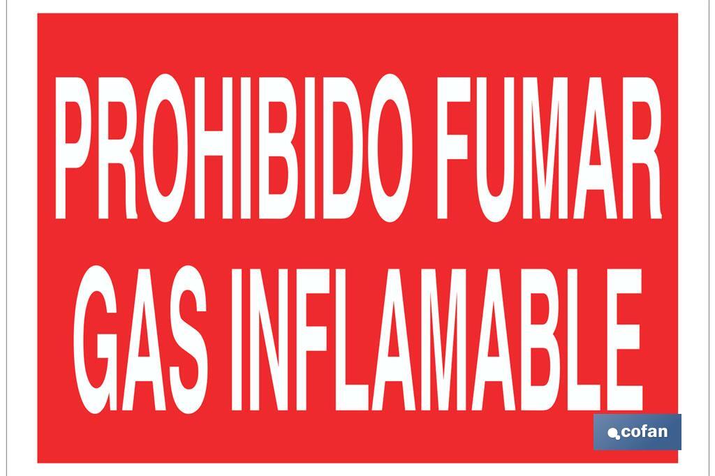 Prohibido fumar gas inflamable